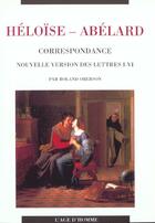 Couverture du livre « Heloise-Abelard ; Correspondance » de Roland Oberson aux éditions L'age D'homme