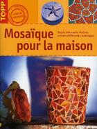 Couverture du livre « Mosaïque pour la maison » de  aux éditions Editions Carpentier