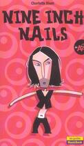 Couverture du livre « Nine Inch Nails De A A Z » de Charlotte Blum aux éditions L'express