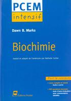 Couverture du livre « Biochimie Pcem Intensif Pour Le Concours » de Marks aux éditions Pradel