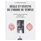 Couverture du livre « Règle et status de l'ordre du temple (2e édition) » de Laurent Dailliez aux éditions Dervy