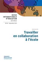 Couverture du livre « Travailler en collaboration a l'ecole - revue 90 » de  aux éditions Didier