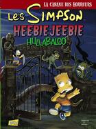 Couverture du livre « Les Simpson - la cabane des horreurs Tome 3 : Heebie-Jeebie Hullabaloo » de Matt Groening aux éditions Jungle