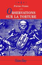 Couverture du livre « Observations sur la torture » de Pietro Verri aux éditions Viviane Hamy