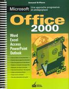 Couverture du livre « Microsoft Office 2000 » de Armand Saint-Pierre aux éditions Vermette