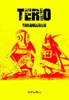 Couverture du livre « Truanderies » de Terio aux éditions Au Pays Reve