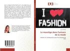 Couverture du livre « Le masstige dans l'univers de la mode » de Bataille Laura aux éditions Editions Universitaires Europeennes