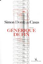 Couverture du livre « Générique de fin » de Simon Casas aux éditions Au Diable Vauvert