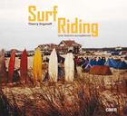 Couverture du livre « Surf riding : une histoire européenne » de Thierry Organoff aux éditions Cairn