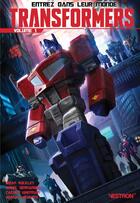 Couverture du livre « Transformers Tome 1 » de Brian Ruckley et Angel Hernandez aux éditions Vestron