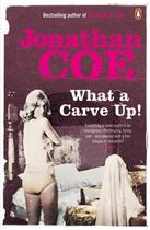 Couverture du livre « What a Carve Up » de Jonathan Coe aux éditions Epagine