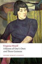 Couverture du livre « A Room of One's Own and Three Guineas » de Virginia Woolf aux éditions Oup Oxford