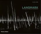 Couverture du livre « Landmark the fields of landscape photography » de Ewing Bill aux éditions Thames & Hudson