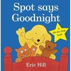 Couverture du livre « Spot Says Goodnight » de Eric Hill aux éditions Warne Frederick