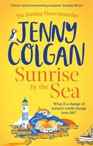 Couverture du livre « SUNRISE BY THE SEA » de Jenny Colgan aux éditions Hachette