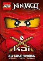 Couverture du livre « Lego Ninjago - masters of Spinjitzu ; kai : 2-in-1 ninja handbook » de  aux éditions Ladybird