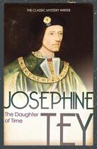 Couverture du livre « The Daughter Of Time » de Josephine Tey aux éditions Random House Digital