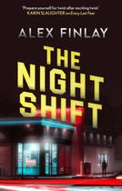 Couverture du livre « NIGHT SHIFT » de Alex Finlay aux éditions Head Of Zeus