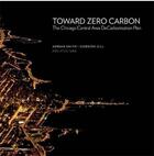 Couverture du livre « Towards zero carbon » de Adrian Smith aux éditions Images Publishing