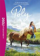 Couverture du livre « Poly, le roman du film » de Nicolas Vanier aux éditions Hachette Jeunesse