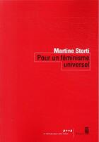 Couverture du livre « Pour un féminisme universel » de Martine Storti aux éditions Seuil