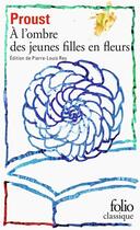 Couverture du livre « À la recherche du temps perdu Tome 2 : à l'ombre des jeunes filles en fleurs » de Marcel Proust aux éditions Folio