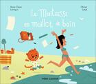 Couverture du livre « La maîtresse en maillot de bain » de Olivier Latyk et Anne-Claire Leveque aux éditions Pere Castor