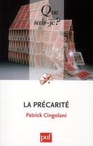 Couverture du livre « La précarité (3e édition) » de Patrick Cingolani aux éditions Que Sais-je ?