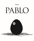 Couverture du livre « Pablo » de Rascal aux éditions Ecole Des Loisirs
