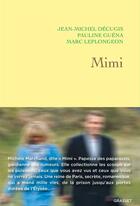 Couverture du livre « Mimi » de Pauline Guena et Marc Leplongeon et Jean-Michel Decugis aux éditions Grasset
