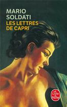 Couverture du livre « Les lettres de Capri » de Mario Soldati aux éditions Le Livre De Poche