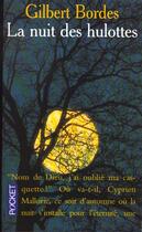Couverture du livre « La Nuit Des Hulottes » de Gilbert Bordes aux éditions Pocket