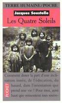 Couverture du livre « Les quatre soleils » de Jacques Soustelle aux éditions Pocket