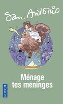 Couverture du livre « Ménage tes méninges » de San-Antonio aux éditions Pocket