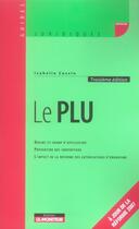 Couverture du livre « Le PLU » de Isabelle Cassin aux éditions Le Moniteur
