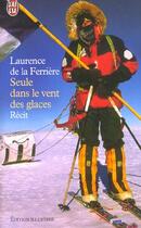 Couverture du livre « Seule dans le vent des glaces » de Ferriere (De La) Lau aux éditions J'ai Lu