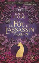 Couverture du livre « Le fou et l'assassin Tome 2 : La fille de l'assassin » de Robin Hobb aux éditions J'ai Lu