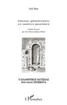 Couverture du livre « Ulysse planétaire et autres poèmes » de Leli Bey aux éditions L'harmattan