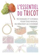 Couverture du livre « L'essentiel du tricot » de  aux éditions Le Temps Apprivoise