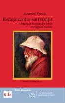 Couverture du livre « Renoir contre son temps » de Auguste Renoir aux éditions Editions Le Manuscrit