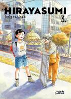 Couverture du livre « Hirayasumi Tome 3 » de Keigo Shinzo aux éditions Le Lezard Noir