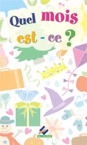 Couverture du livre « Quel mois est-ce ? » de Copin/Duval aux éditions Ebla