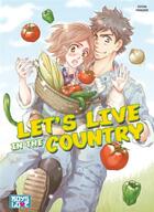 Couverture du livre « Let's live in the country » de Haruka Momozuki aux éditions Boy's Love