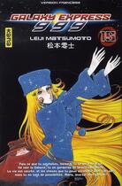 Couverture du livre « Galaxy express 999 Tome 15 » de Leiji Matsumoto aux éditions Kana