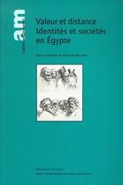 Couverture du livre « Valeur et distance ; identités et sociétés en Egypte » de Christian Decobert aux éditions Maisonneuve Larose