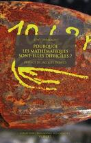 Couverture du livre « Pourquoi les mathématiques sont-elles difficiles ? » de Leny Oumraou aux éditions Vuibert