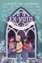 Couverture du livre « Ex-voto Tome 2 : l'écho de la terre » de Harry Goldhawk et Candice De Gastines aux éditions Mame