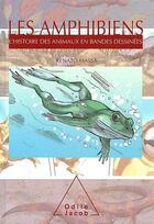 Couverture du livre « Les amphibiens » de Renato Massa aux éditions Odile Jacob