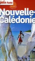 Couverture du livre « GUIDE PETIT FUTE ; COUNTRY GUIDE ; Nouvelle Calédonie (édition 2011/2012) » de  aux éditions Le Petit Fute