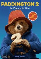 Couverture du livre « Paddington 2 ; le roman du film » de  aux éditions Michel Lafon